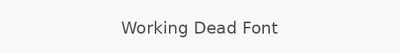 Working Dead Font
