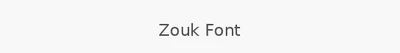 Zouk Font