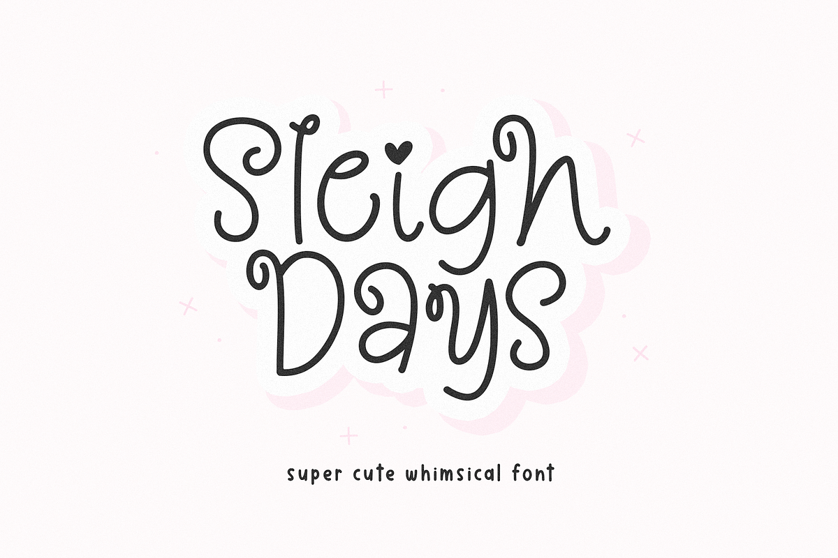 Sleigh Days | Cute Holiday Font Free Download Free Download