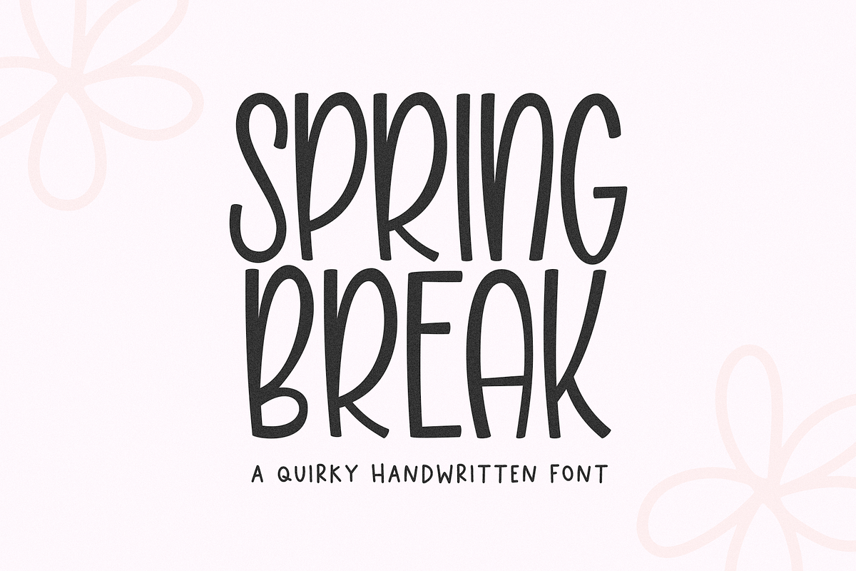 Spring Break | Quirky Font Free Download Free Download