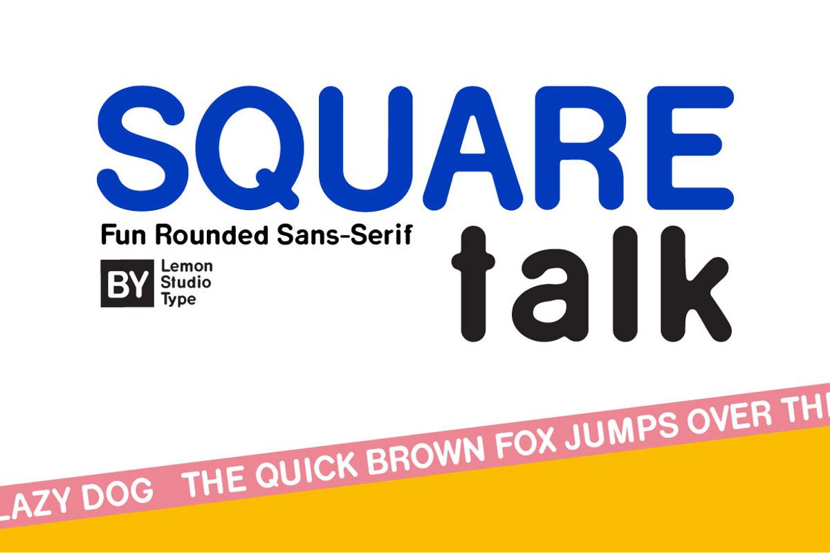 Square Talk - Rounded San Serif Free Download Free Download