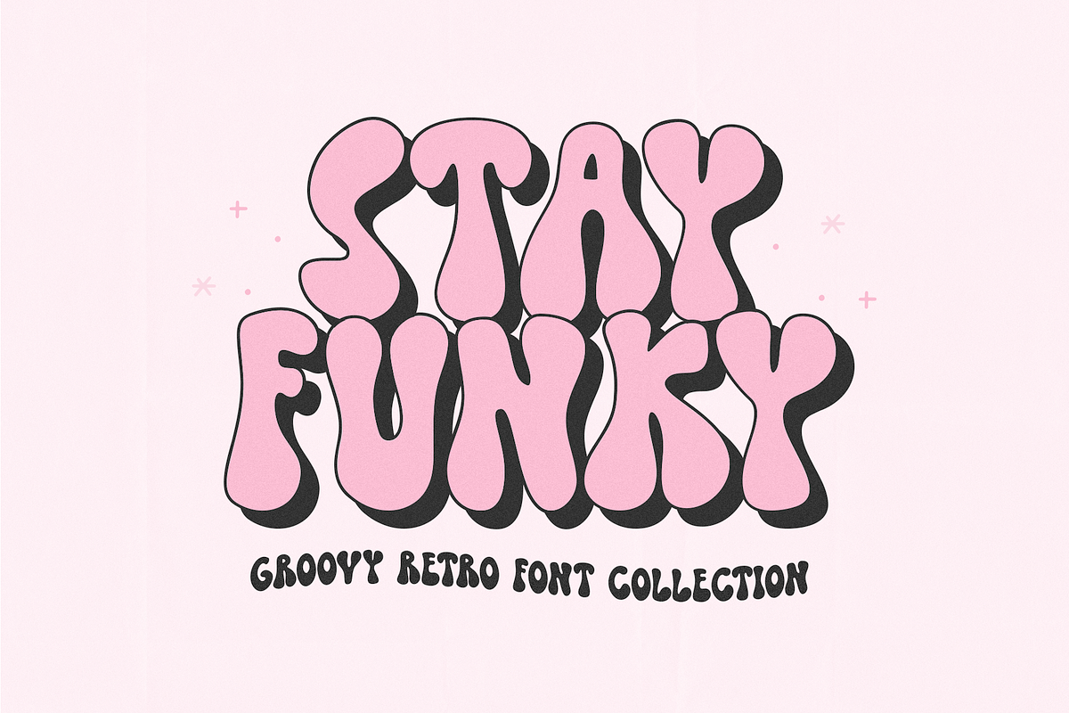 Stay Funky | Retro Font Collection Free Download Free Download