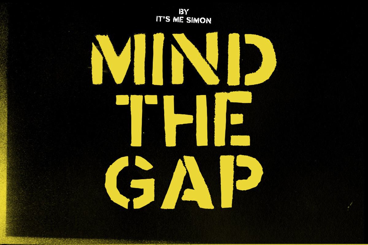 Stencil font mind the gap display Free Download Free Download