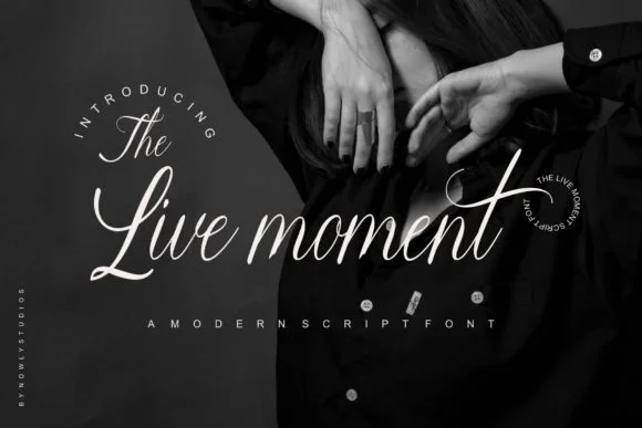 The Live Moment Font Free Download The Live Moment Font Free Download