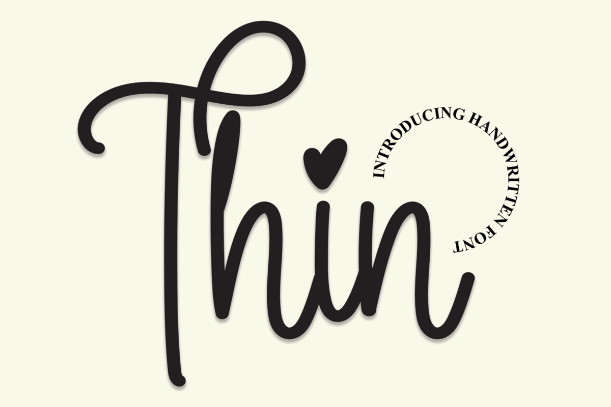 Thin | Script Font Free Download Free Download