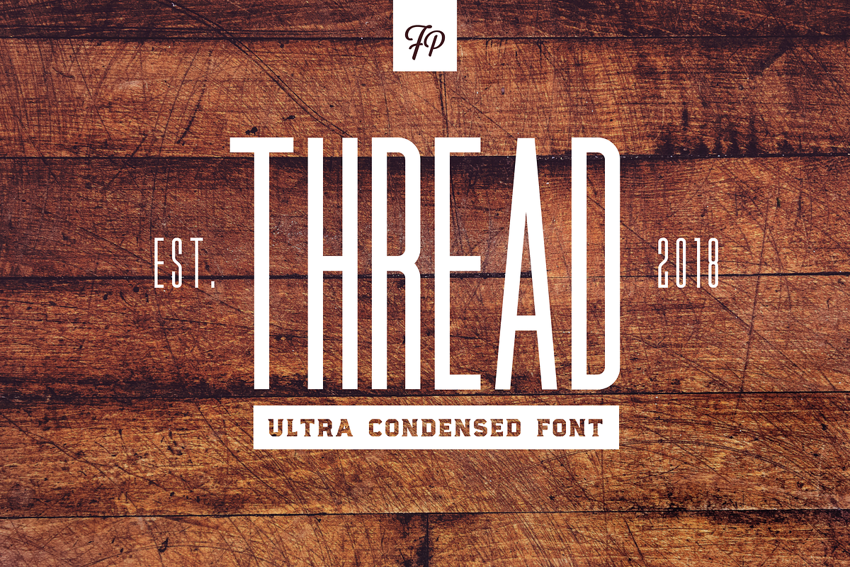 Thread - Ultra Condensed Font Free Download Free Download