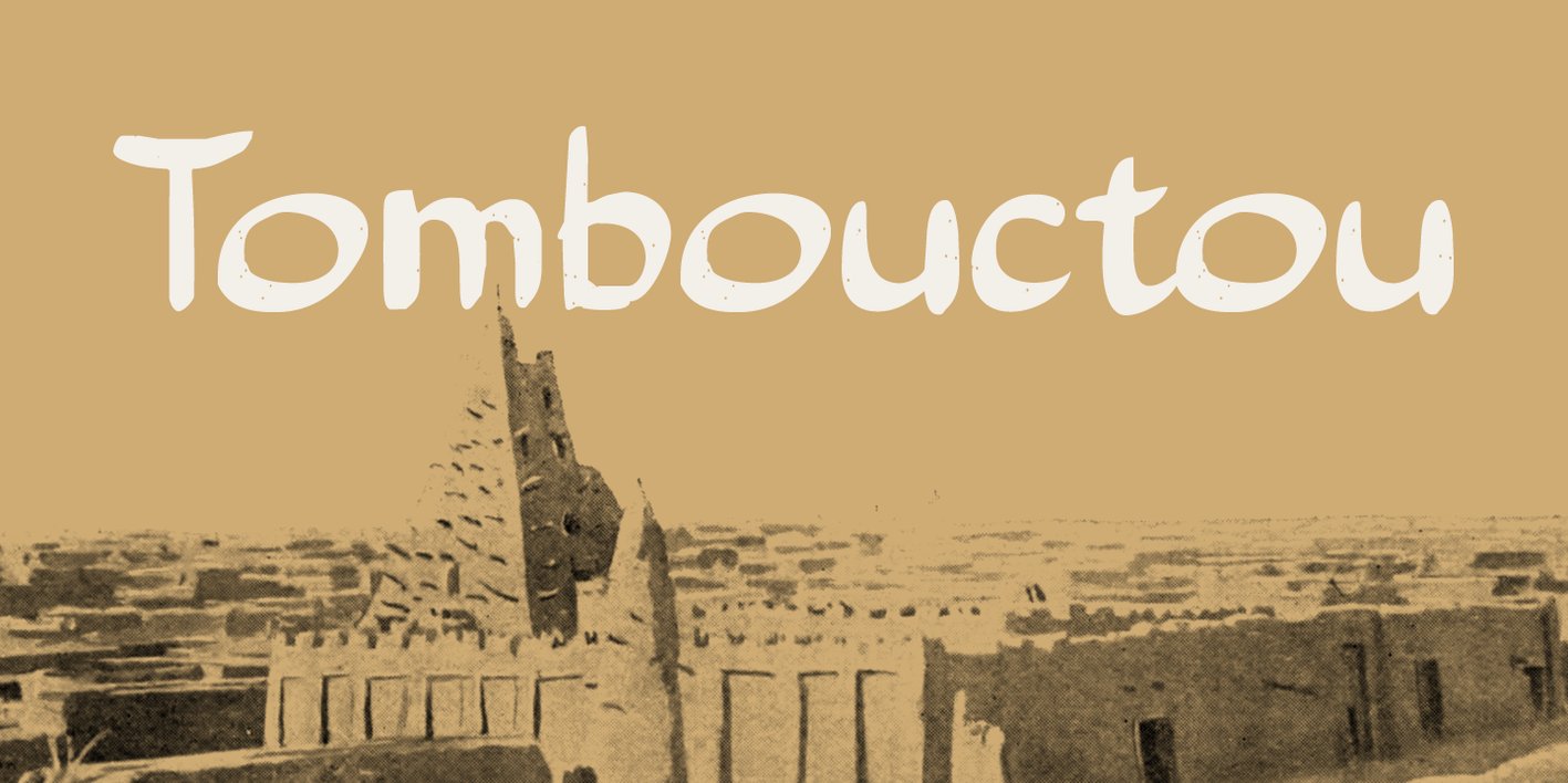 Tombouctou Font Free Download