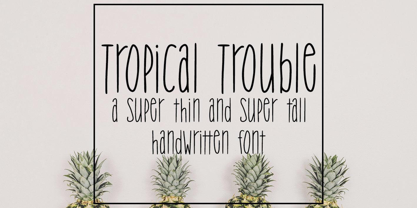 Tropical Trouble Font Free Download