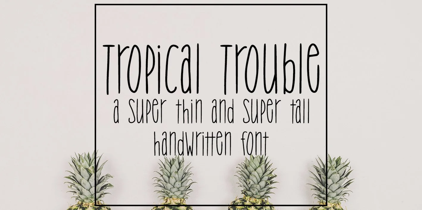 Tropical Trouble Font