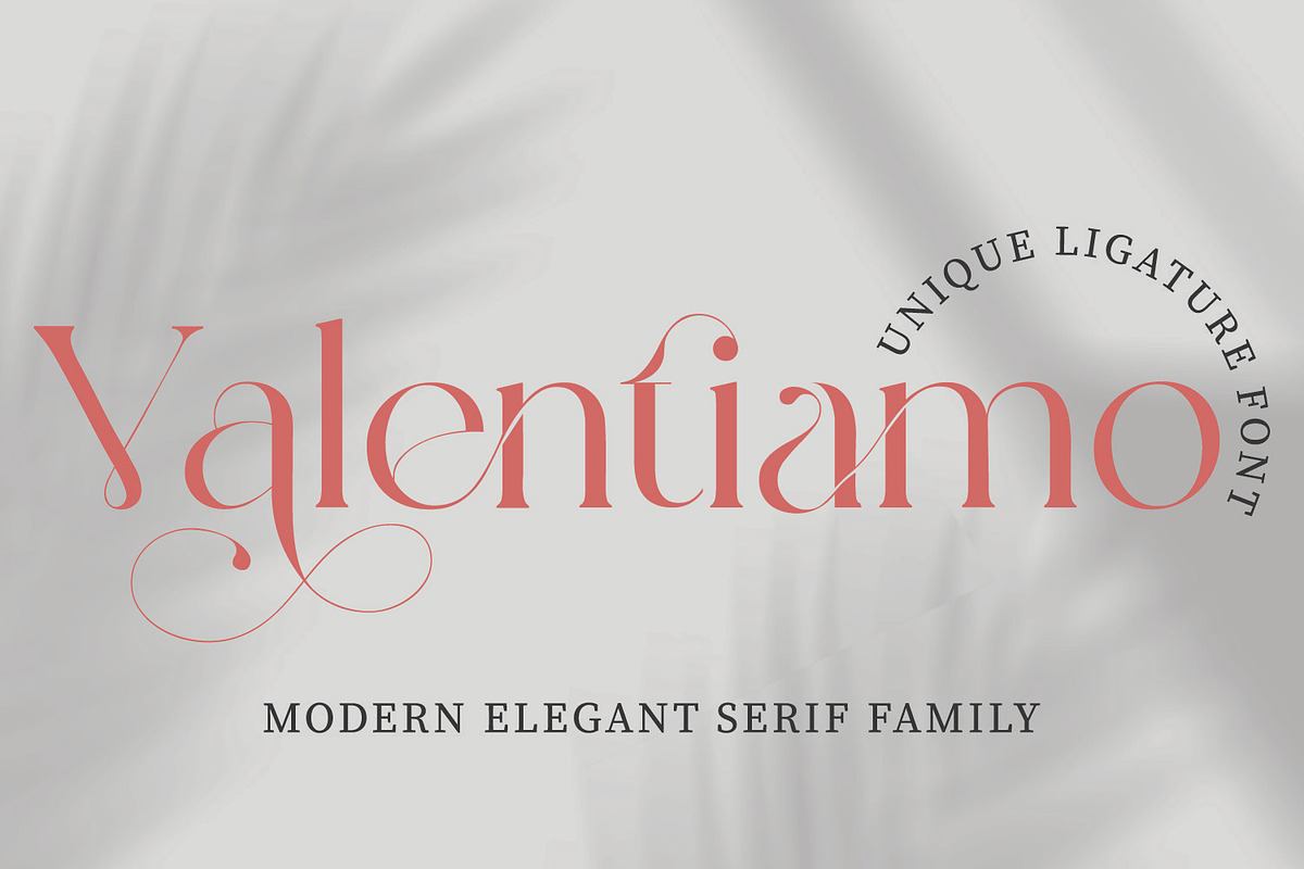 Valentiamo | Modern Serif Family Free Download Free Download