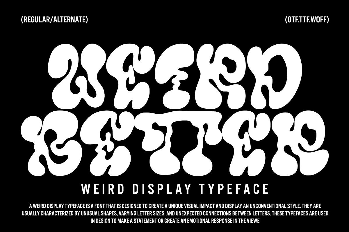 Weird Better - Display Typeface Free Download Free Download