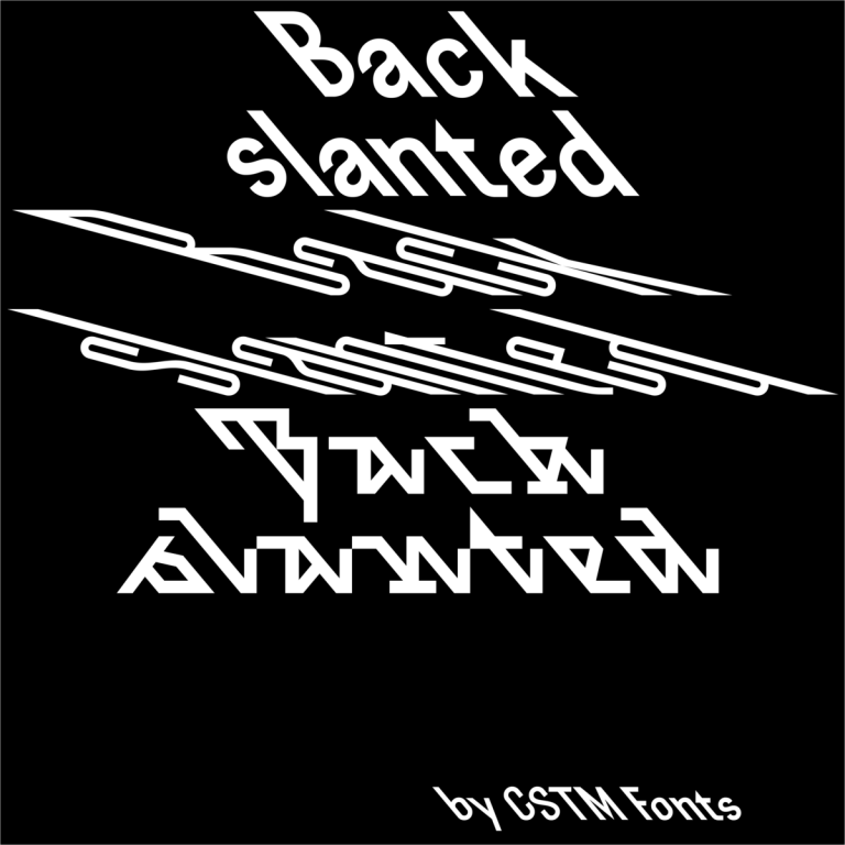 Backslanted Font