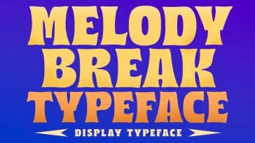 Melody Break font