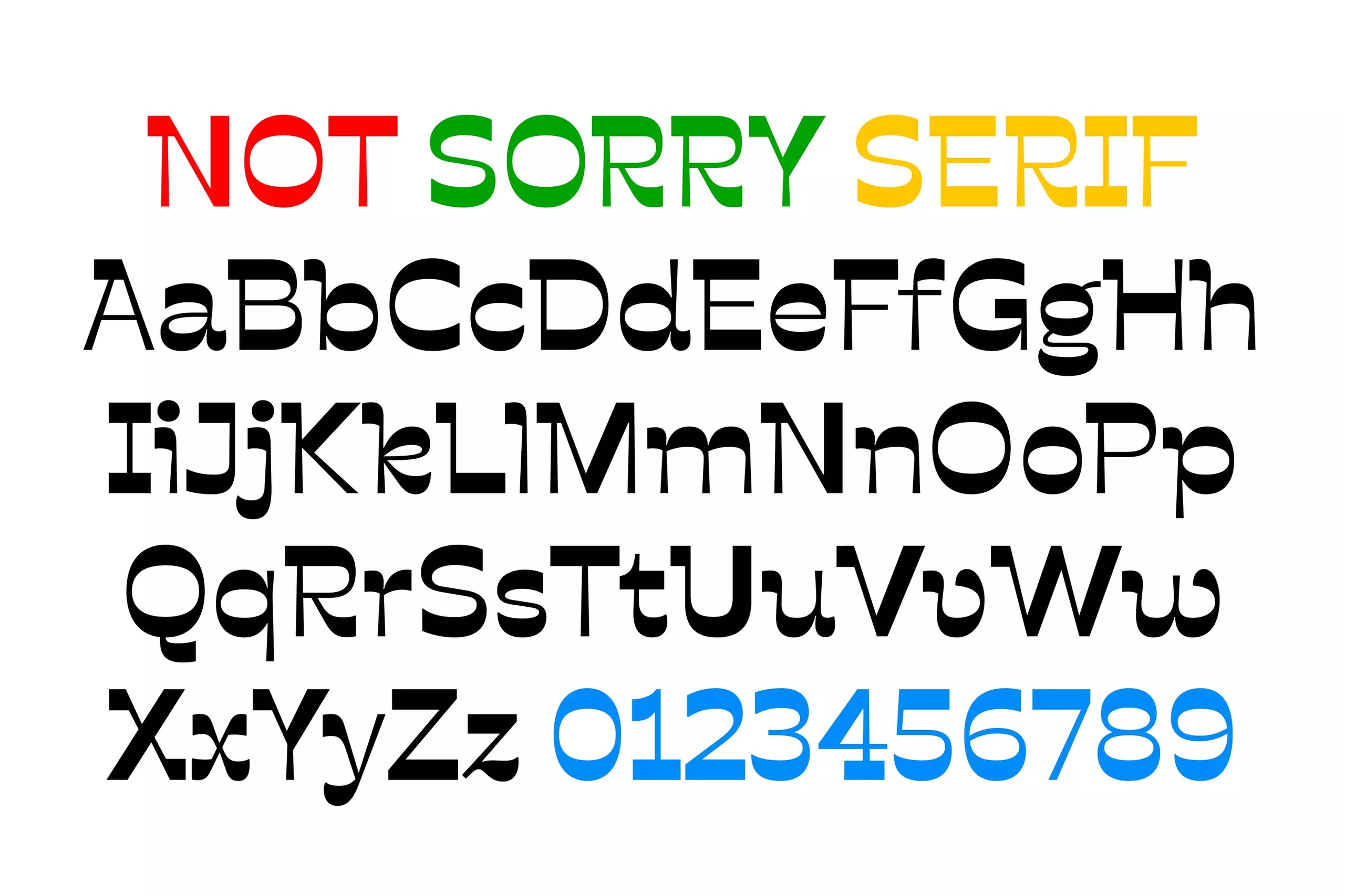 Not Sorry Serif Font